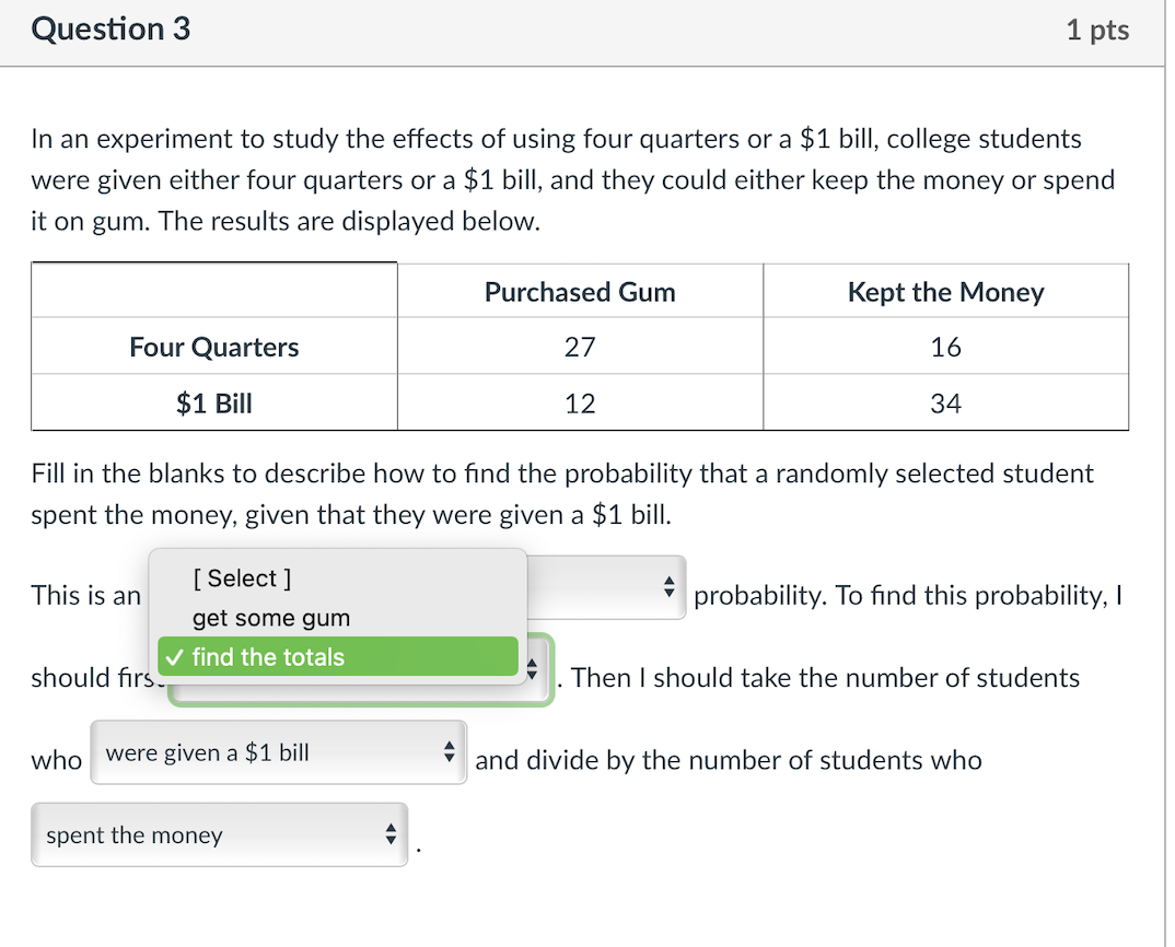 Solved Question 3 1 pts In an experiment to study the | Chegg.com