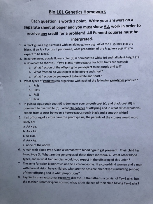 Solved Bio 101 Genetics Homework Each question is worth 1 | Chegg.com