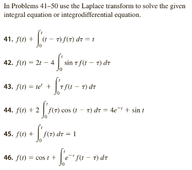 Solved In Problems 41-50 use the Laplace transform to solve | Chegg.com