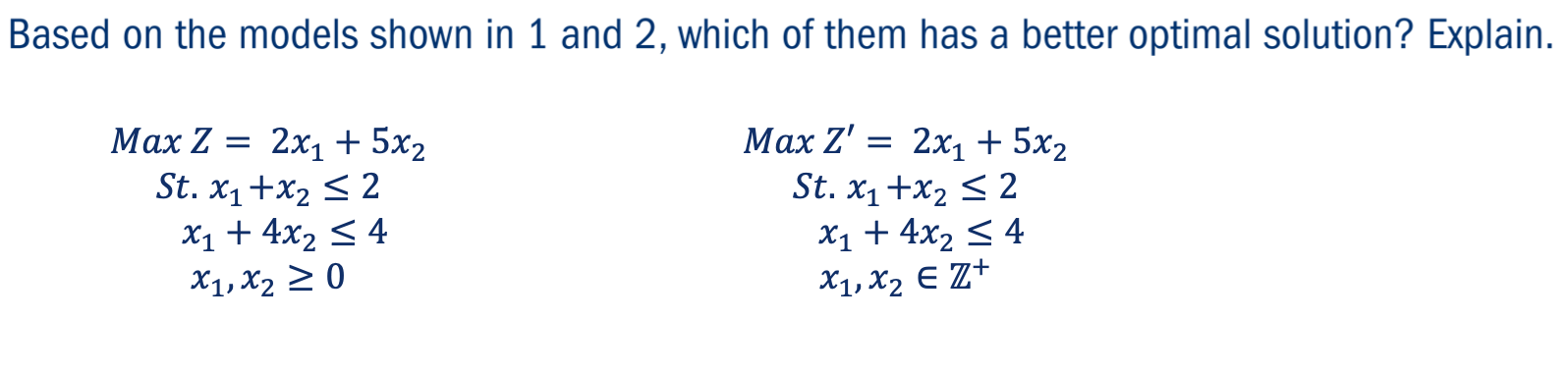 Solved Based on the models shown in 1 ﻿and 2, ﻿which of them | Chegg.com