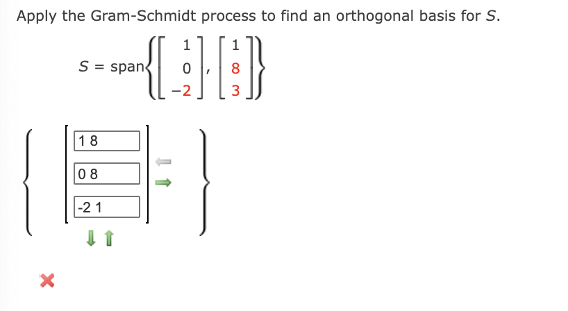 Solved Apply The Gram-Schmidt Process To Find An Orthogonal | Chegg.com