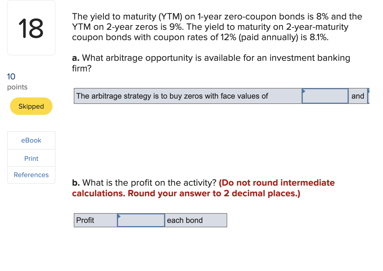 Solved The Yield To Maturity (YTM) On 1-year Zero-coupon | Chegg.com