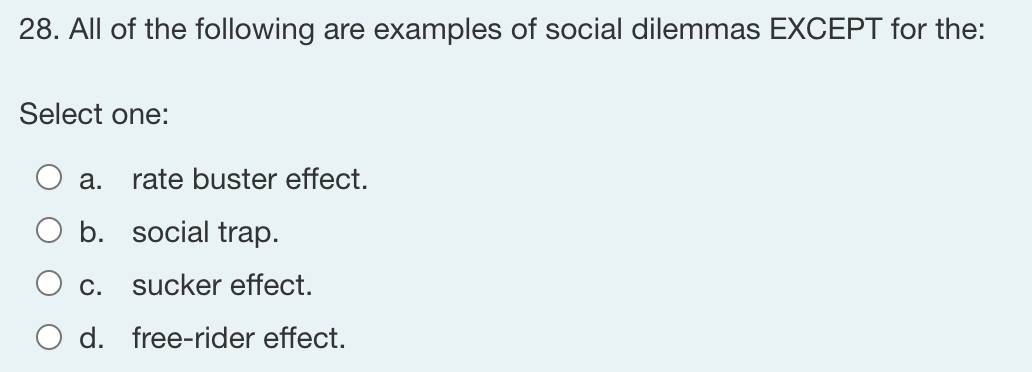 Solved All Of The Following Are Examples Of Social Dilemmas | Chegg.com