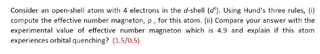 Solved Consider an open-shell atom with 4 electrons in the | Chegg.com