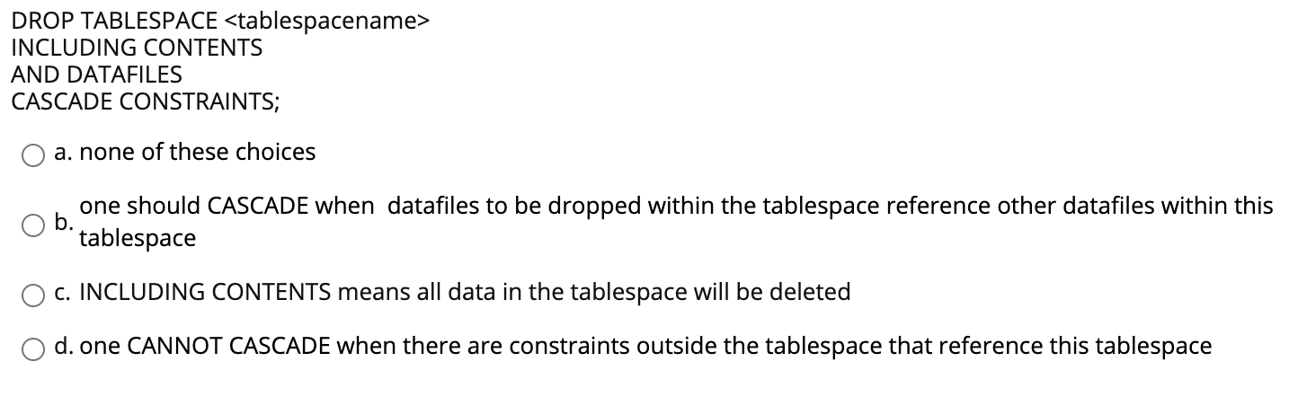 solved-drop-tablespace-including-contents-and-datafiles-chegg