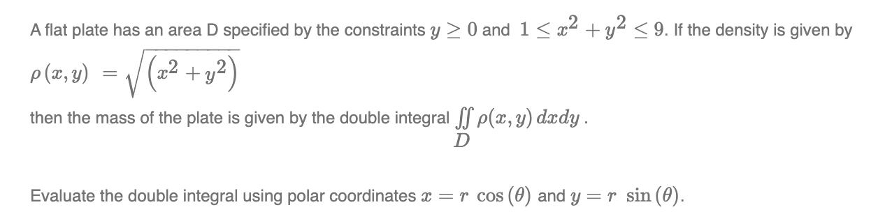 Solved y A flat plate has an area D specified by the | Chegg.com