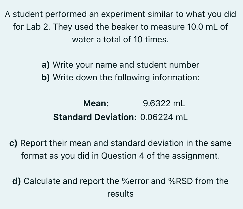 Solved A student performed an experiment similar to what you | Chegg.com