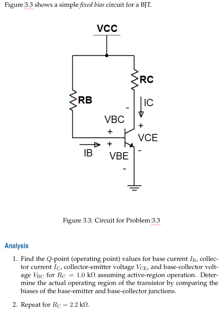 Solved Figure 33 Shows A Simple Fixed Bias Circuit For A