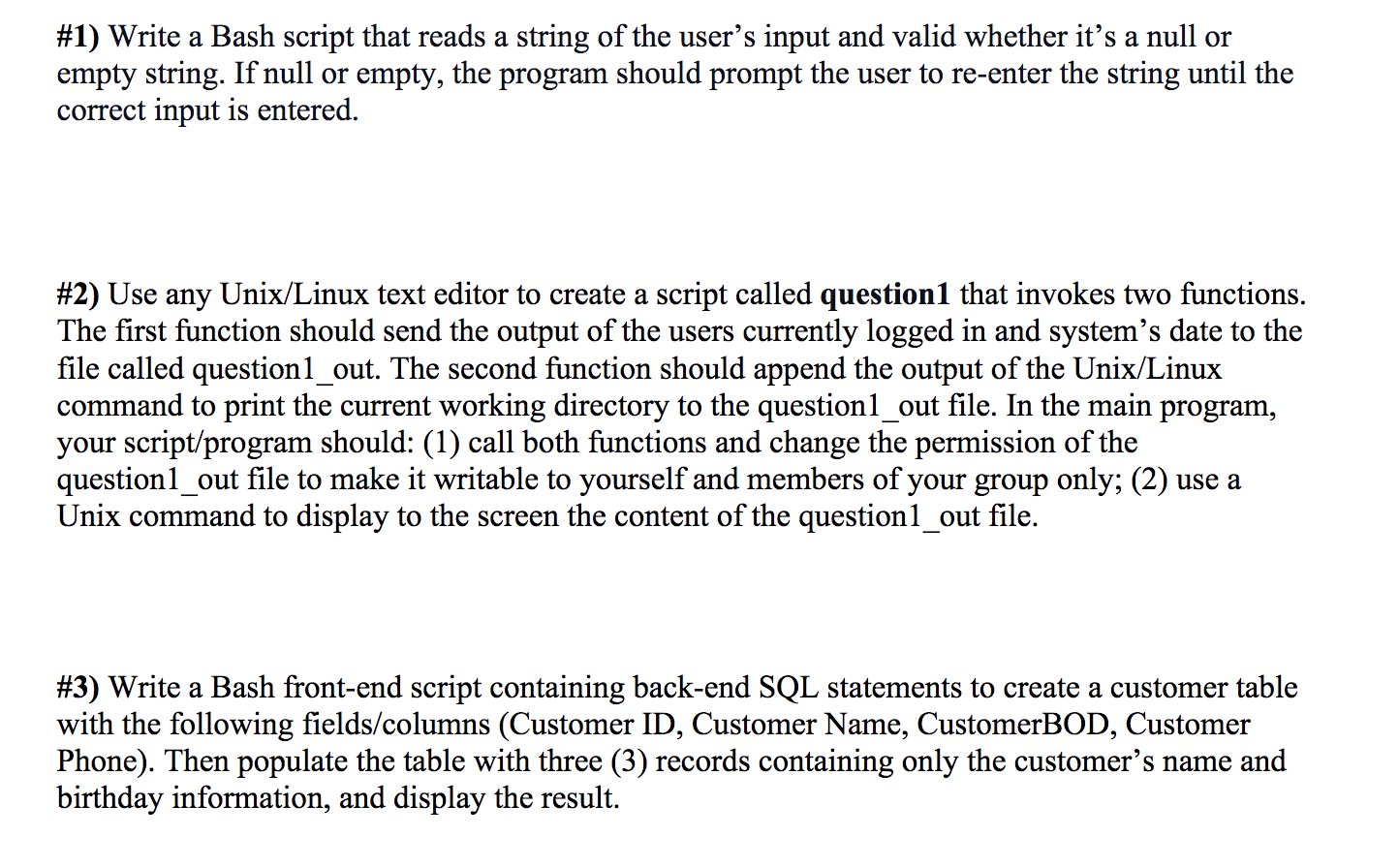 Solved #1) Write a Bash script that reads a string of the | Chegg.com