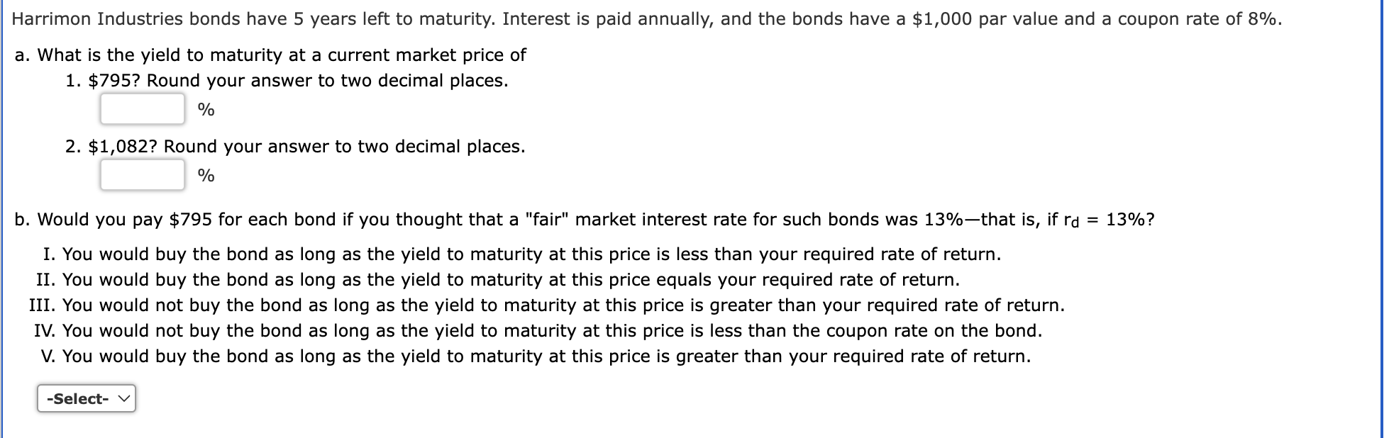 Solved Harrimon Industries bonds have 5 years left to | Chegg.com