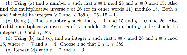 Solved Chinese Remainder Theorem Problem. In This Case A = | Chegg.com