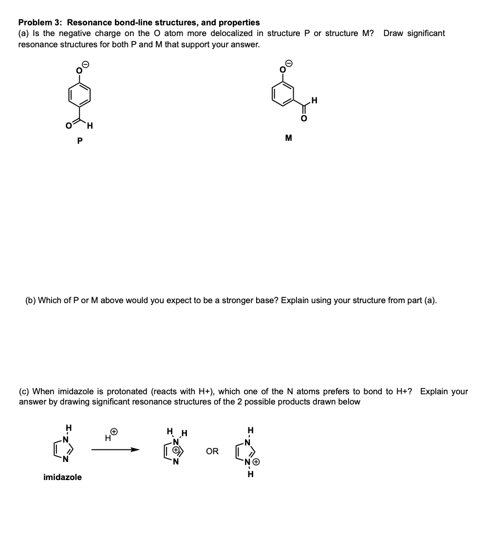 Solved Problem 3: Resonance bond-line structures, and | Chegg.com