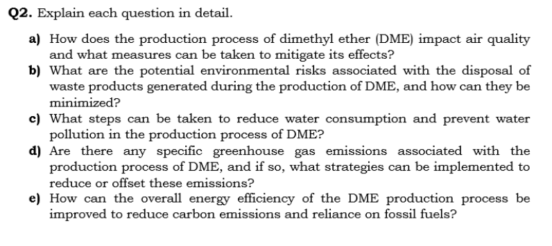 Solved Q2. Explain each question in detail. a) How does the | Chegg.com