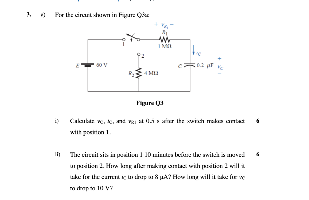 Solved a) For the circuit shown in Figure Q3a: Figure Q3 i) | Chegg.com