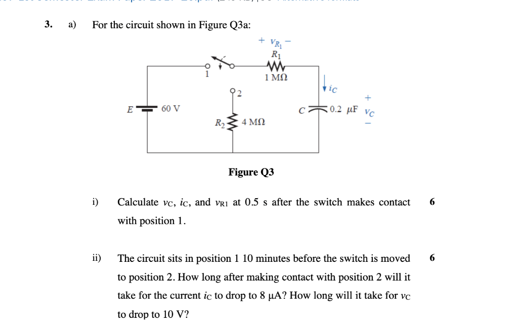 Solved A) For The Circuit Shown In Figure Q3a: Figure Q3 I) | Chegg.com