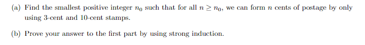 Solved (a) Find the smallest positive integer n0 such that | Chegg.com