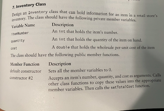Solved 7. Inventory Class Design an Inventory inventory. The | Chegg.com