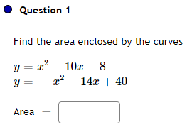 Solved Find the area enclosed by the curves | Chegg.com