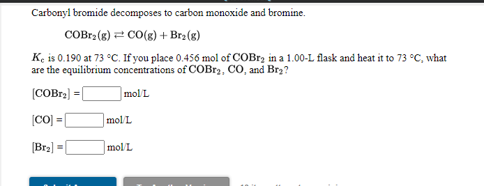 Solved Carbonyl bromide decomposes to carbon monoxide and | Chegg.com
