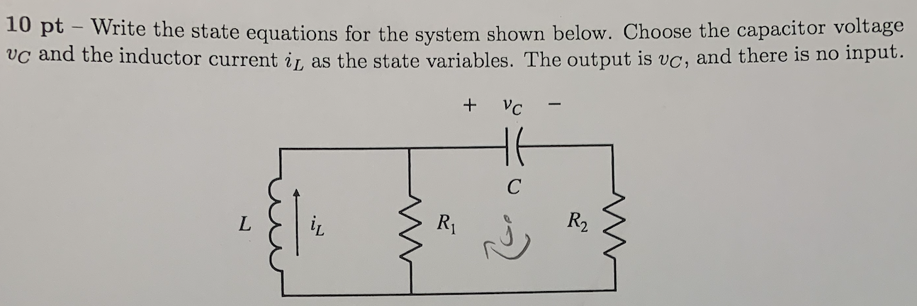 Solved 10 pt - Write the state equations for the system | Chegg.com