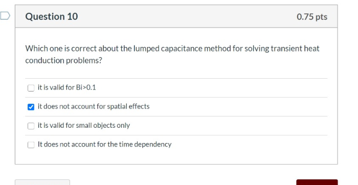 Solved Question 10 0.75 pts Which one is correct about the | Chegg.com