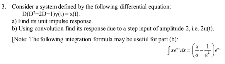 Solved 3. Consider a system defined by the following | Chegg.com