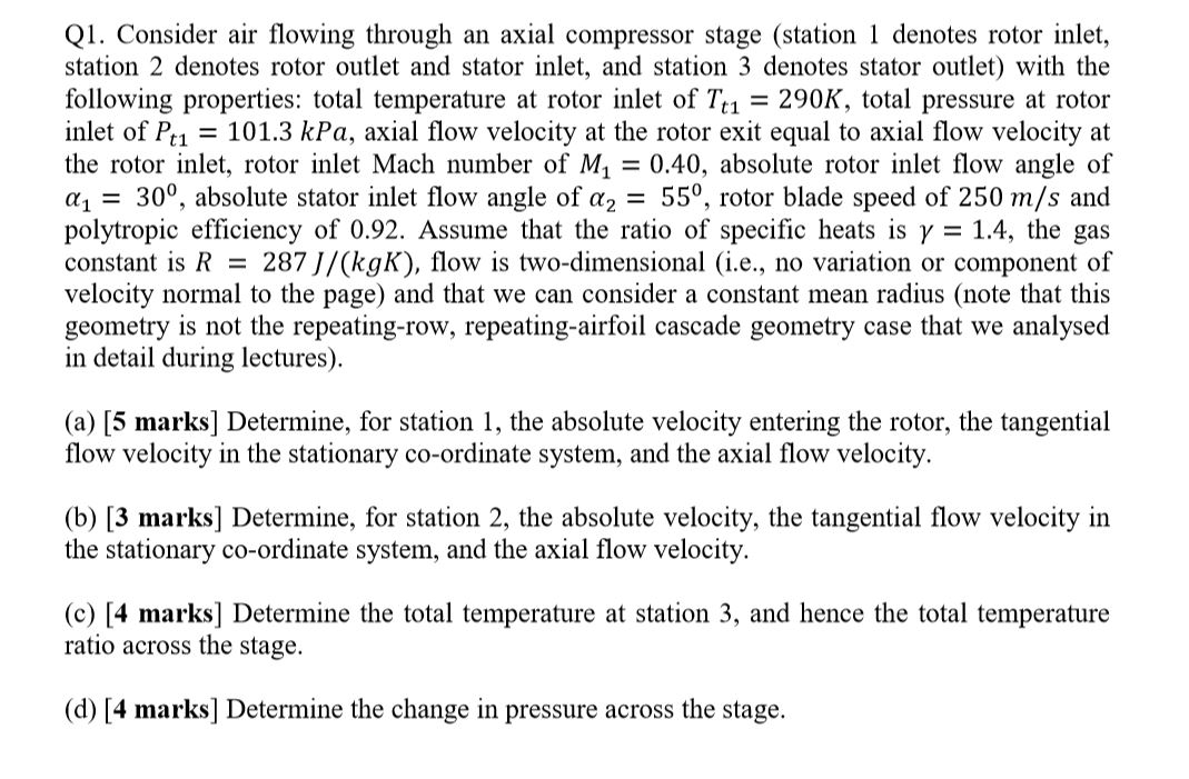Solved Q1. Consider air flowing through an axial compressor | Chegg.com