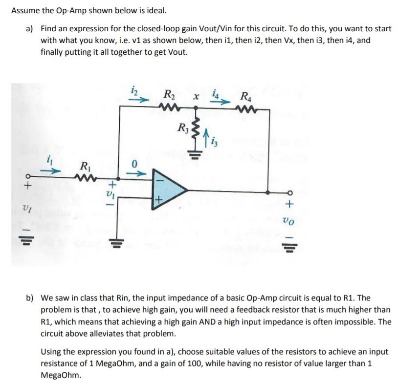 Solved Assume the Op-Amp shown below is ideal. a) Find an | Chegg.com