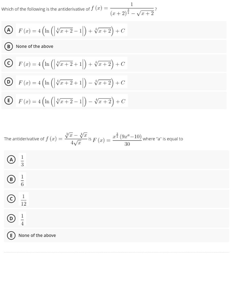 Solved 1 Which Of The Following Is The Antiderivative Of Chegg Com