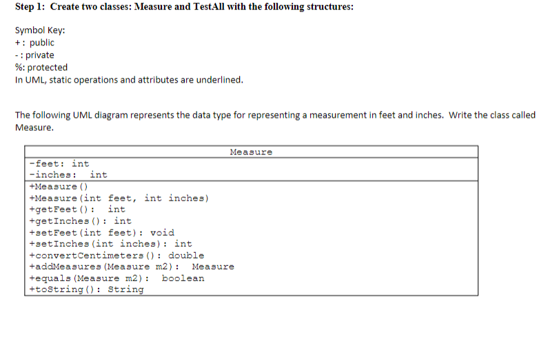 Solved Step 1: Create two classes: Measure and TestAll with | Chegg.com