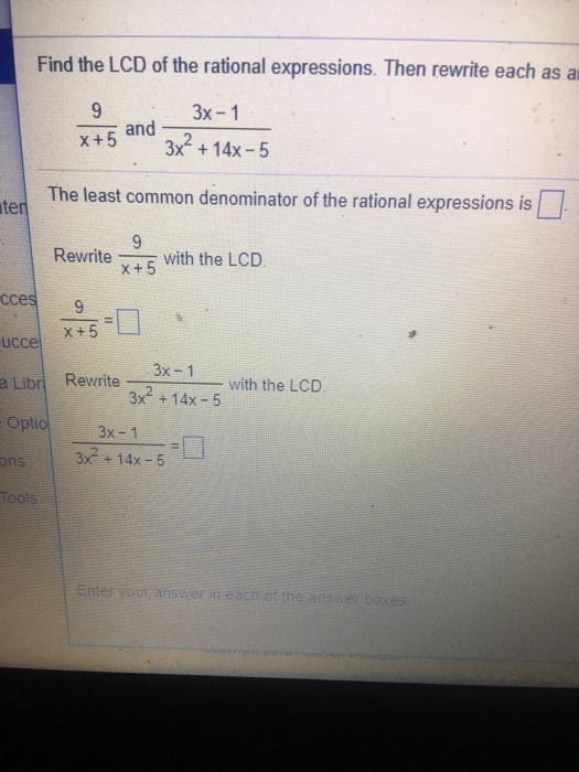Solved Find the LCD of the rational expressions. Then | Chegg.com