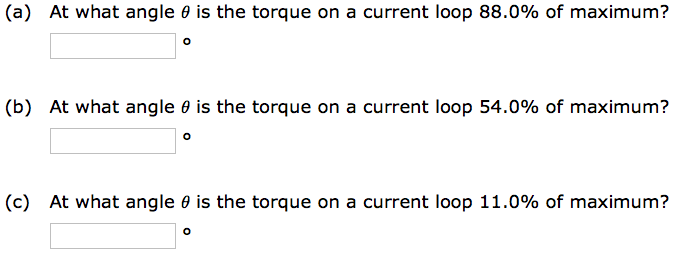 Solved (a) At what angle θ is the torque on a current loop | Chegg.com