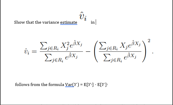 Show that the variance estimate v^i in ∣ | Chegg.com