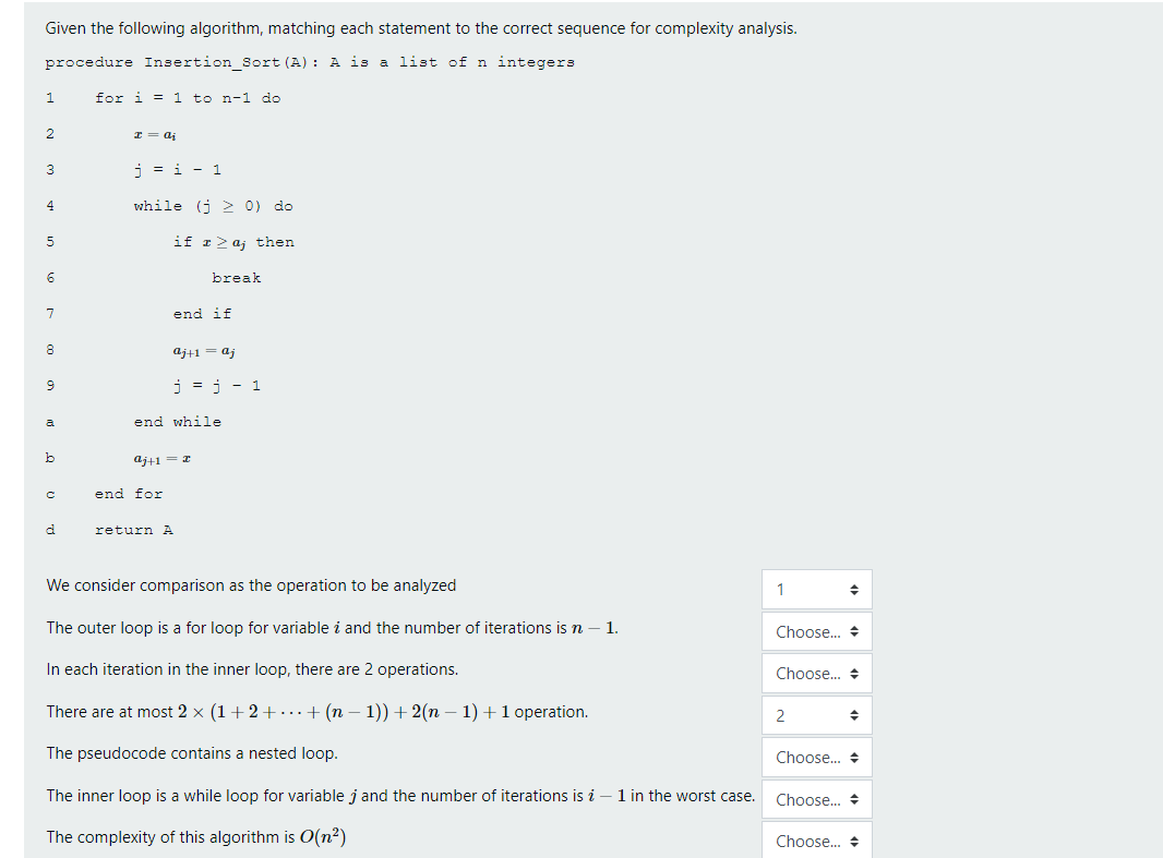 Solved Given The Following Algorithm, Matching Each | Chegg.com