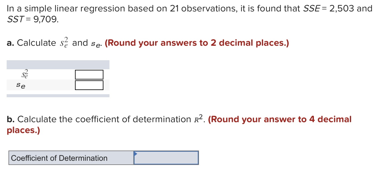 Solved In a simple linear regression based on 21 | Chegg.com