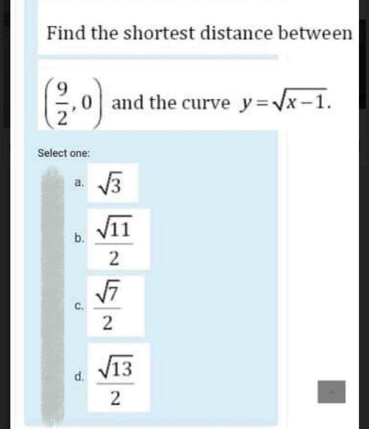Solved Find the shortest distance between(92,0) ﻿and the | Chegg.com