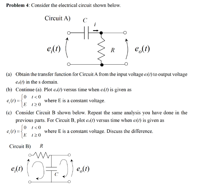 Solved Problem 4: Consider the electrical circuit shown | Chegg.com