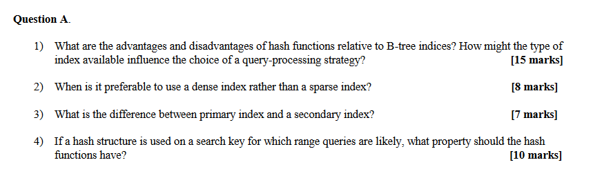 Solved Question A 1) What are the advantages and | Chegg.com