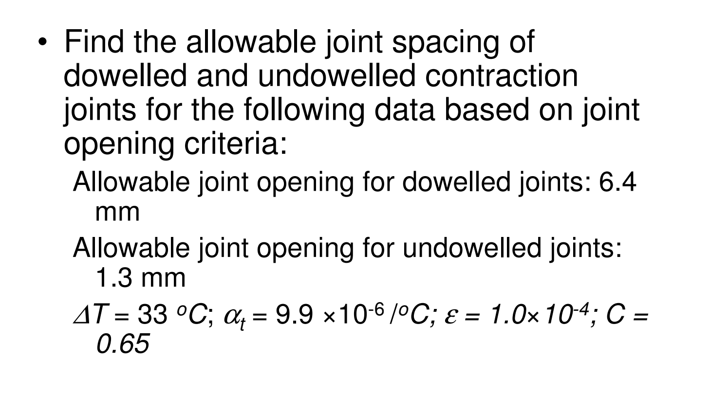 Solved Find the allowable joint spacing of dowelled and