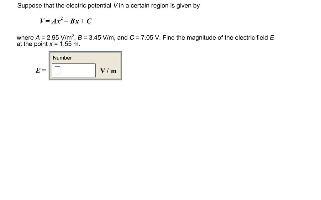 Solved Suppose That The Electric Potential V In A Certain | Chegg.com