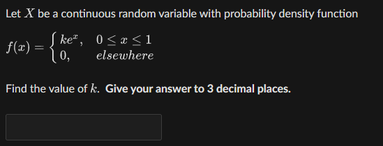 Solved Let X be a continuous random variable with | Chegg.com