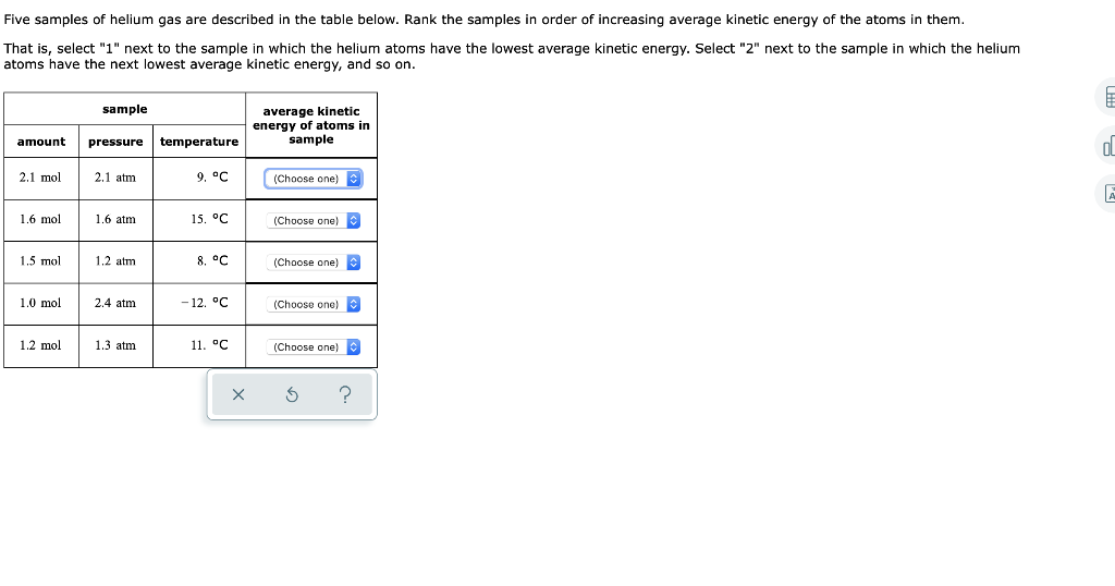 Solved Five samples of helium gas are described in the table | Chegg.com