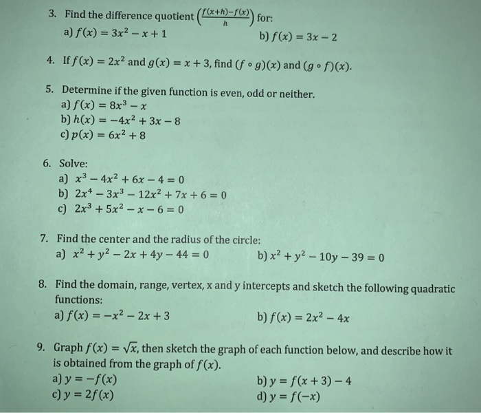 Solved 3 Find The Difference Quotient X H For A Chegg Com