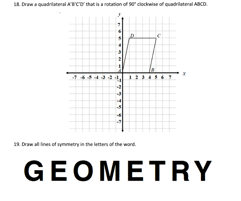 Solved 18. Draw a quadrilateral A'B'C'D' that is a rotation | Chegg.com