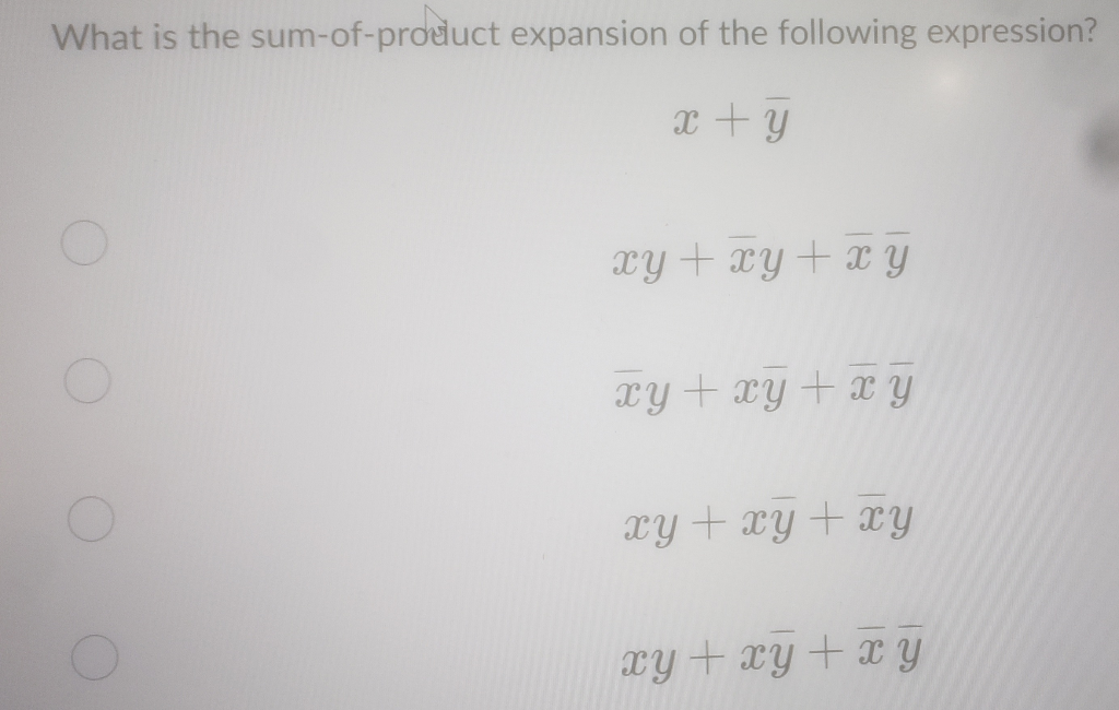 Solved What Is The Sum Of Product Expansion Of The Follow Chegg Com