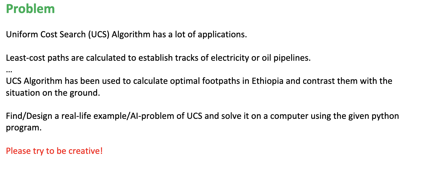Problem Uniform Cost Search (UCS) Algorithm has a lot | Chegg.com