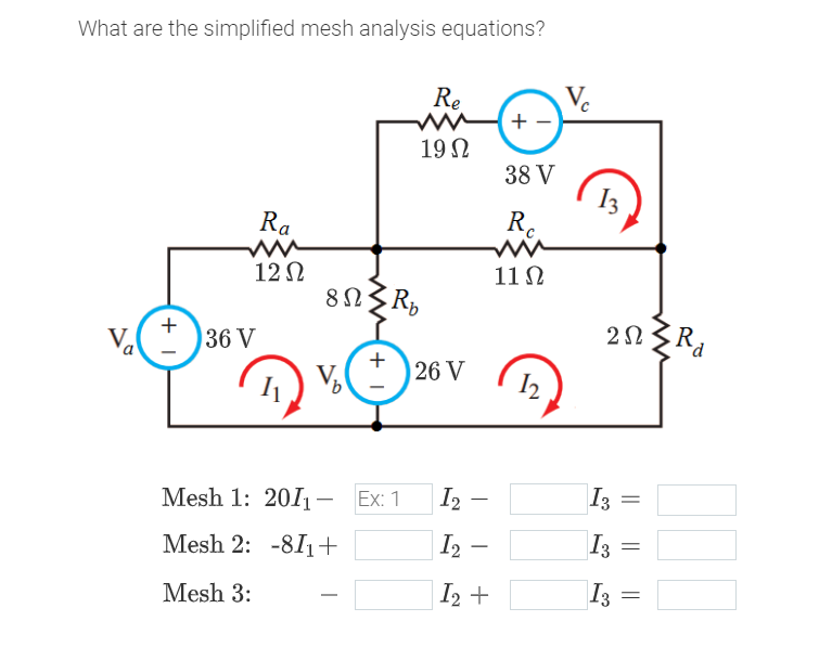 Solved What are the simplified mesh analysis equations?