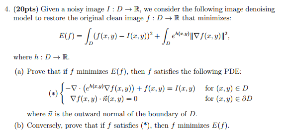 4 pts Given A Noisy Image I D R We Consider The Chegg Com