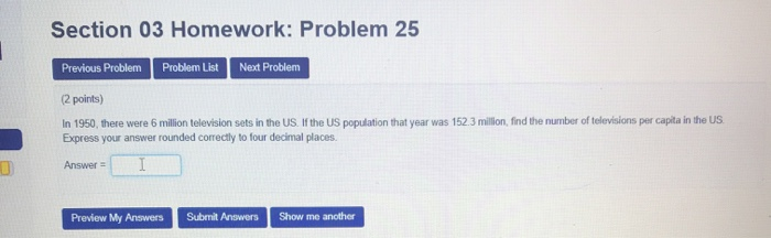 Solved Section 03 Homework: Problem 25 Previous Problem | Chegg.com