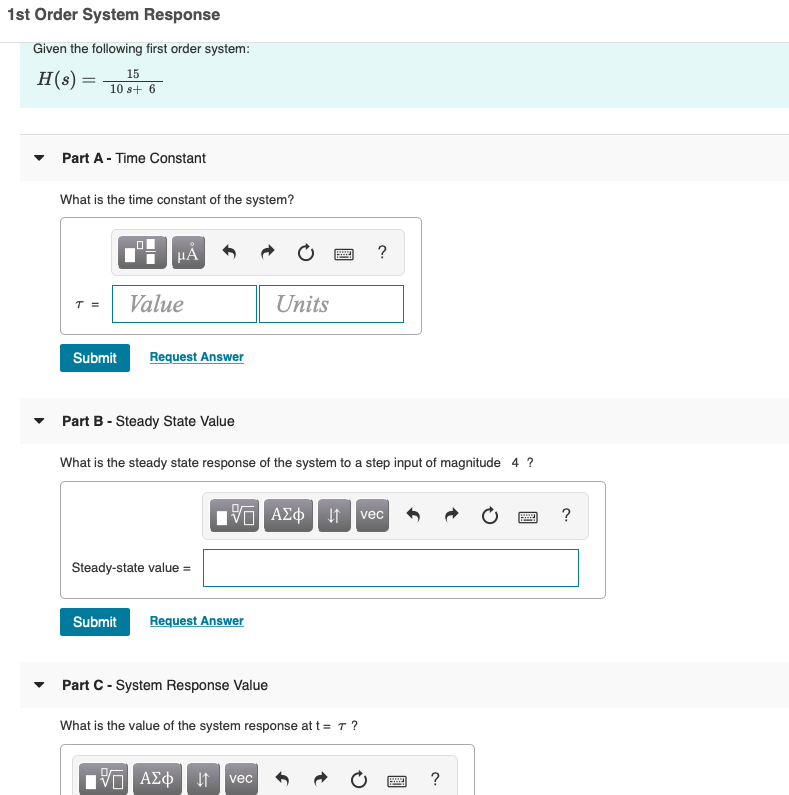 Solved 1st Order System Response Given the following first | Chegg.com